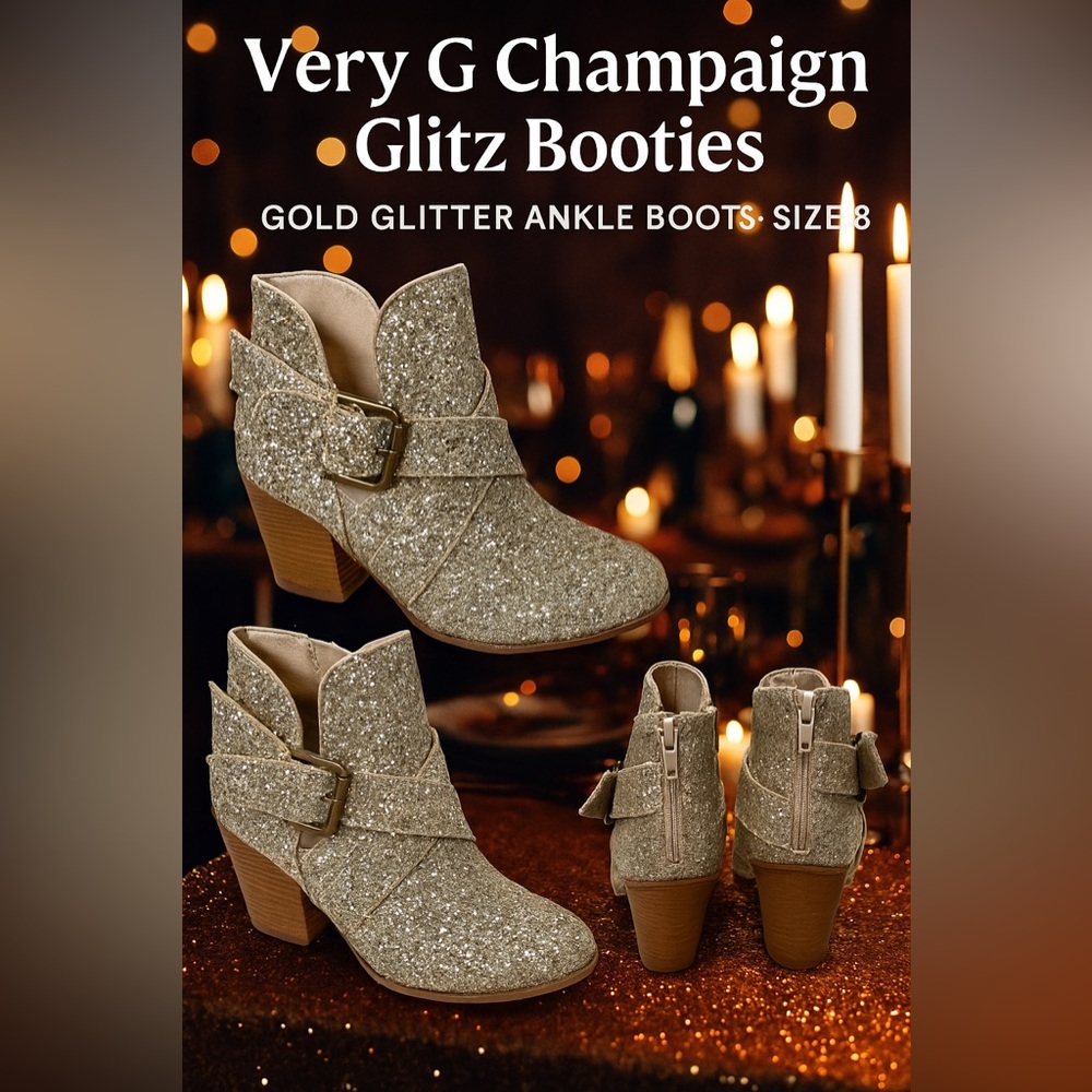 Very G Champaign Glitz Booties | Gold Glitter Ankle Boots | Size 8